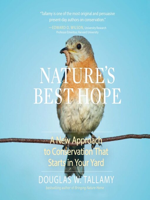 Title details for Nature's Best Hope by Douglas W. Tallamy - Available